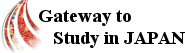 Gateway to Study in JAPAN